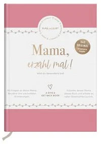 Mama Erzähl mal | Ausfüllbuch | Erinnerungen schaffen