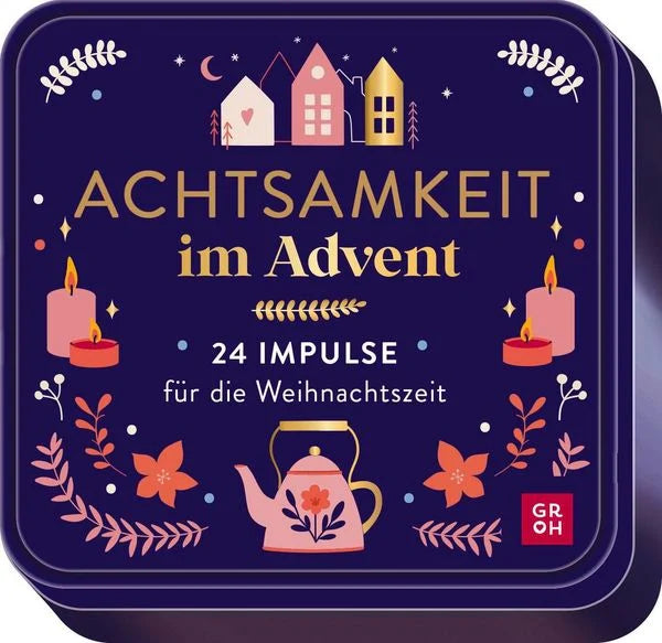 Achtsamkeit im Advent | 24 Impulse für die Weihnachtszeit | Groh Verlag