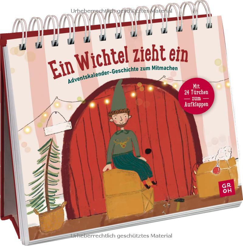 Ein Wichtel zieht ein | Adventskalender-Geschichte zum Mitmachen mit 24 Türchen