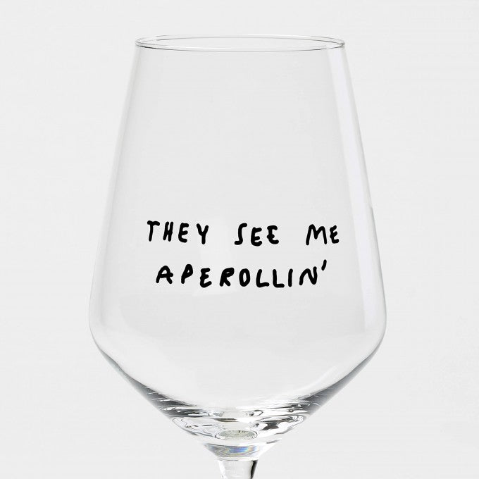 "they see me aperollin" | Aperol-Liebhaber | für die beste Freundin | Aperol Spritz | Selekkt