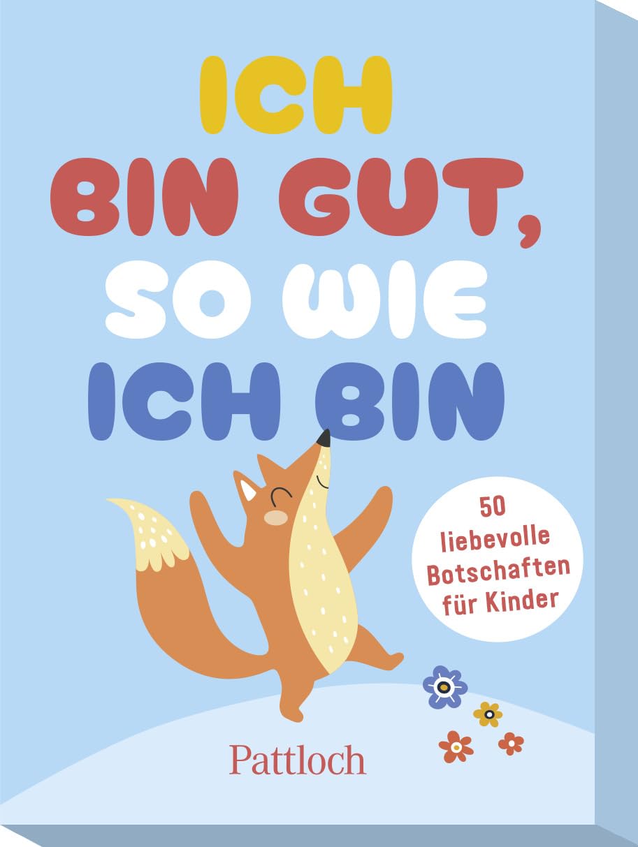 Ich bin gut, so wie ich bin | Affirmationskarten für Kinder | spielerisch Selbstliebe, Mut und Vertrauen erlernen & gewinnen